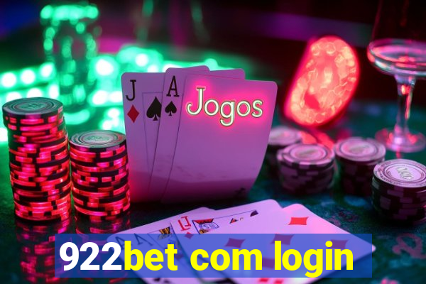 922bet com login